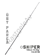 Fujin Sniper 180cm 10-40gr Üst Parça
